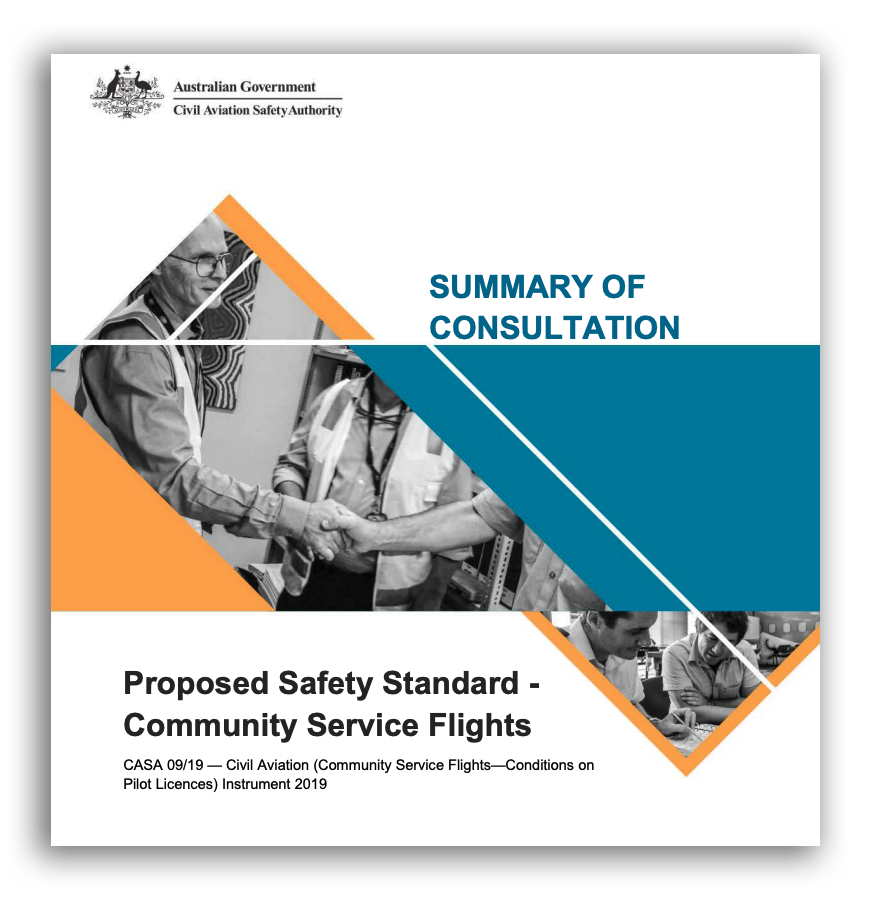 Example consultation report: Front page of the Australian Civil Aviation Safety Authority's report for their Proposed Safety Standard - Community Service Flights consultation